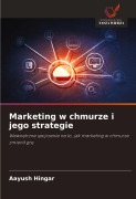 Cover-Bild zum Titel 'Marketing w chmurze i jego strategie' von 'Aayush Hingar'