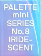 Cover-Bild zum Titel 'PALETTE mini 08: Iridescent' von ''