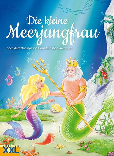 Die kleine Meerjungfrau - Hans Christian Andersen
