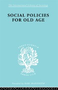 Cover-Bild zum Titel 'Social Policies for Old Age' von 'B. E. Shenfield'