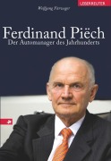 Cover-Bild zum Titel 'Ferdinand Piech' von 'Wolfgang Fürweger'