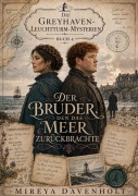 Cover-Bild zum Titel 'Der Bruder, den das Meer zurückbrachte' von 'Mireya Davenholt'