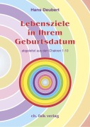 Cover-Bild zum Titel 'Lebensziele in Ihrem Geburtsdatum' von 'Hans Deubert'
