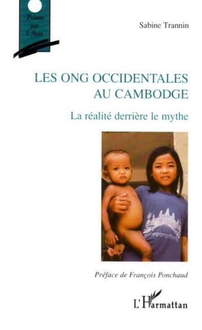 Les ONG occidentales au Cambodge - Trannin