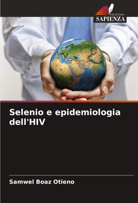 Selenio e epidemiologia dell'HIV - Samwel Boaz Otieno