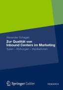 Cover-Bild zum Titel 'Zur Qualität von Inbound Centers im Marketing' von 'Alexander Schagen'