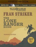 The Lone Ranger Rides - Fran Striker