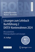 Cover-Bild zum Titel 'Lösungen zum Lehrbuch Buchführung 2 DATEV-Kontenrahmen 2024' von 'Manfred Bornhofen, Martin C. Bornhofen'