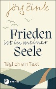 Cover-Bild zum Titel 'Frieden ist in meiner Seele' von 'Jörg Zink'