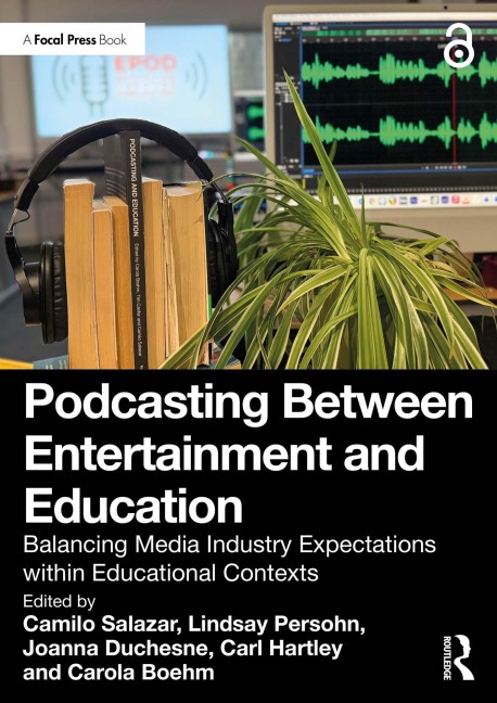 Podcasting Between Entertainment and Education - 