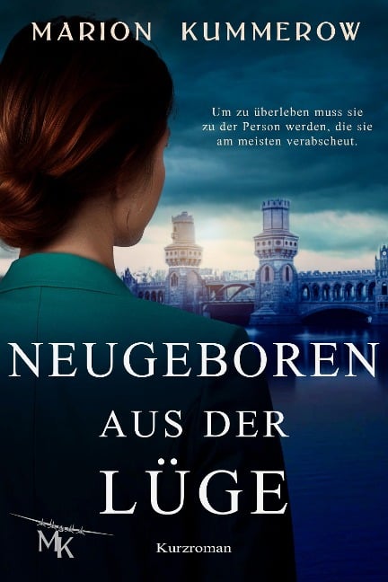 Neugeboren aus der Lüge - Marion Kummerow