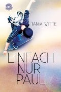 Cover-Bild zum Titel 'Einfach nur Paul' von 'Tania Witte'