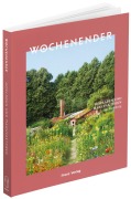Cover-Bild zum Titel 'Wochenender: Hofläden und Manufakturen um Hamburg' von ''