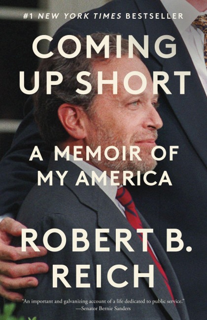 Coming Up Short - Robert B Reich