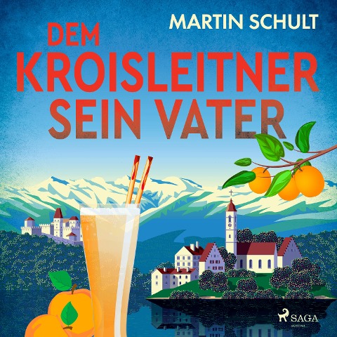 Dem Kroisleitner sein Vater - Martin Schult