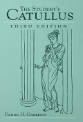 Cover-Bild zum Titel 'Students Catullus' von 'Daniel H. Garrison'