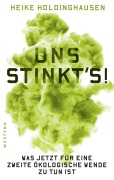Cover-Bild zum Titel 'Uns stinkt's!' von 'Heike Holdinghausen'