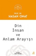 Cover-Bild zum Titel 'Din Insan Ve Anlam Arayisi' von 'Hasan Onat'