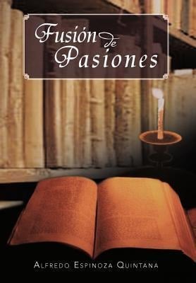 Fusi N de Pasiones - Alfredo Espinoza Quintana