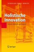 Cover-Bild zum Titel 'Holistische Innovation' von 'Eckehard Moritz'