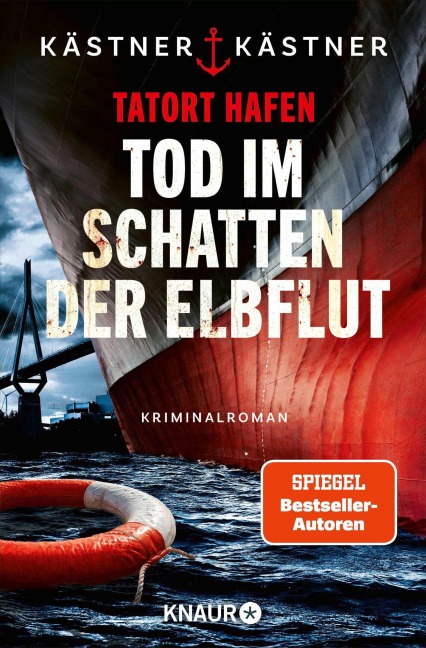 Tatort Hafen - Tod im Schatten der Elbflut - Kästner & Kästner