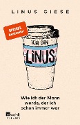 Ich bin Linus - Linus Giese