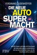 Cover-Bild zum Titel 'Die neue Auto-Supermacht' von 'Ferdinand Dudenhöffer'