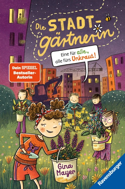 Die Stadtgärtnerin, Band 2 - Eine für alle, alle fürs Unkraut! - Gina Mayer