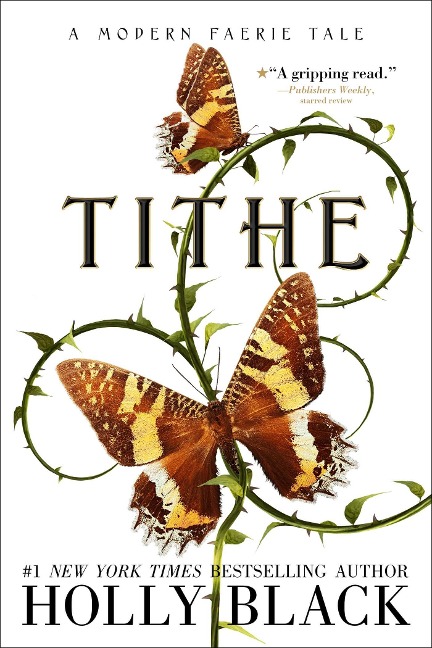 Tithe - Holly Black