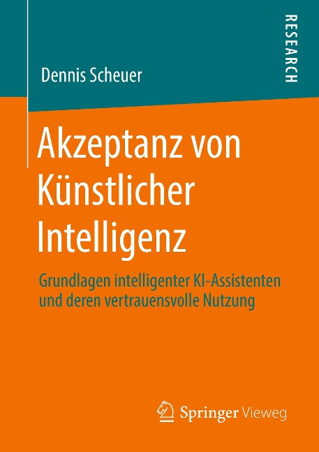 Akzeptanz von Ku¿nstlicher Intelligenz - Dennis Scheuer