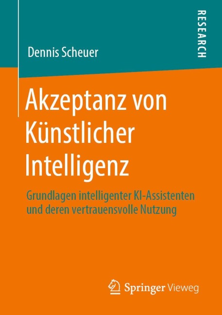 Akzeptanz von Ku¿nstlicher Intelligenz - Dennis Scheuer
