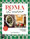 Cover-Bild zum Titel 'Roma in cucina - Italienisch Kochen' von 'Deborah Ferrini-Kreitmair, Katja Mutschelknaus'