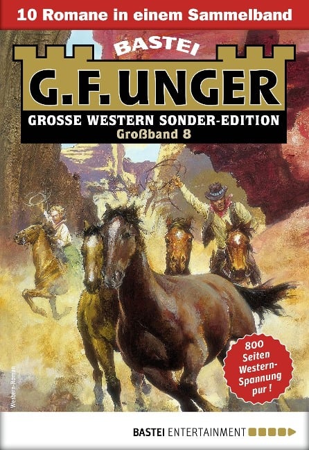 G. F. Unger Sonder-Edition Großband 8 - G. F. Unger
