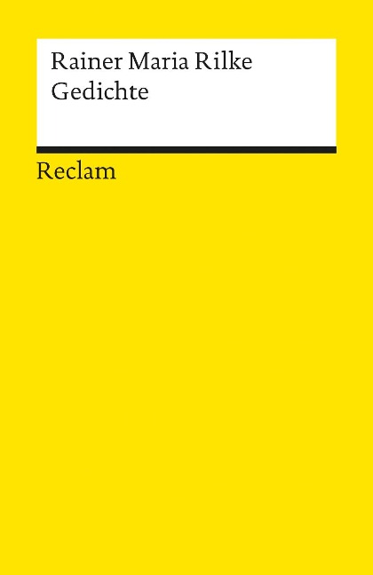 Gedichte - Rainer Maria Rilke
