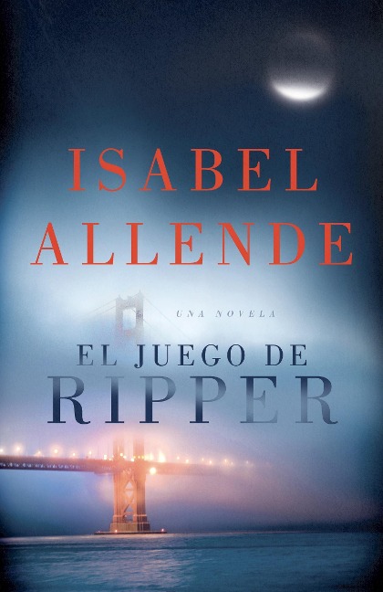 El Juego de Ripper / Ripper - Isabel Allende