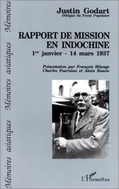 Rapport de mission en Indochine du 1er janvier au 14 mars 1937 - Godart