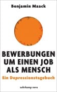 Cover-Bild zum Titel 'Bewerbungen um einen Job als Mensch' von 'Benjamin Maack'