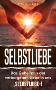 Cover-Bild zum Titel 'Selbstliebe' von 'Inna Hert'