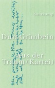 Cover-Bild zum Titel 'Aus der Traum (Kartei)' von 'Durs Grünbein'