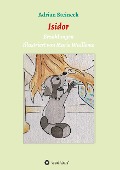 Cover-Bild zum Titel 'Isidor' von 'Adrian Steineck'