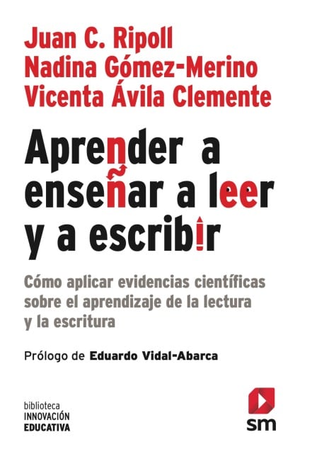 Aprender a enseñar a leer y a escribir (ePub) - Juan Cruz Ripoll, Vicenta Ávila Clemente, Nadina Gómez Merino