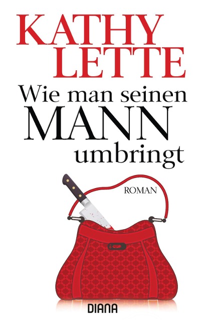 Wie man seinen Mann umbringt - Kathy Lette