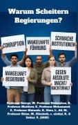 Cover-Bild zum Titel 'Warum Scheitern Regierungen?' von 'George Westlings, Mohammed Zaynah, Matthew Emberlin, Elizabeth Sijuade, Esther Vivren'