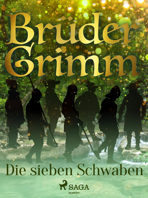Die sieben Schwaben - Brüder Grimm