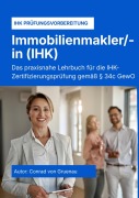 Cover-Bild zum Titel 'Der zertifizierte Immobilienmakler - Teil 1' von 'Conrad von Gruenau'