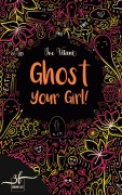 Cover-Bild zum Titel 'Ghost Your Girl!' von 'Joe Vitani'