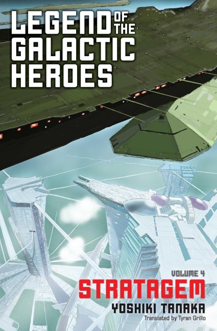 Legend of the Galactic Heroes, Vol. 4 - Yoshiki Tanaka