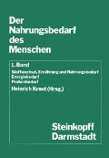 Der Nahrungsbedarf des Menschen - 