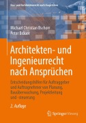 Cover-Bild zum Titel 'Architekten- und Ingenieurrecht nach Ansprüchen' von 'Peter Bräuer, Michael Christian Bschorr'