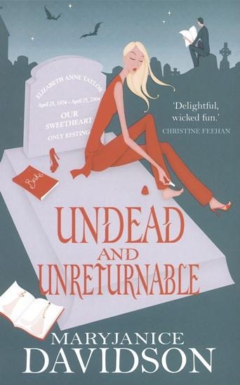 Undead And Unreturnable - Maryjanice Davidson